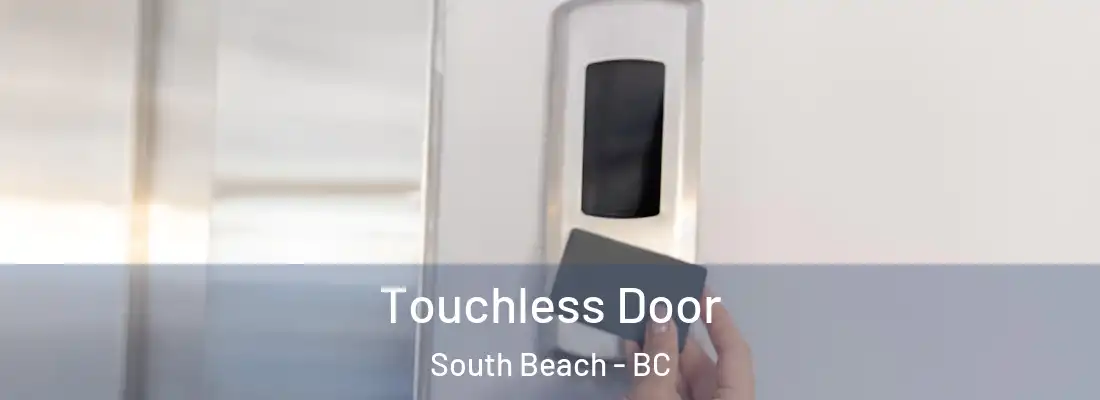  Touchless Door South Beach - BC