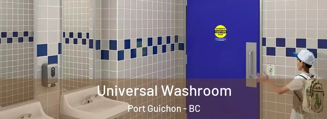  Universal Washroom Port Guichon - BC