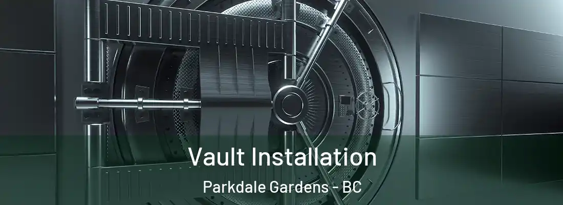  Vault Installation Parkdale Gardens - BC