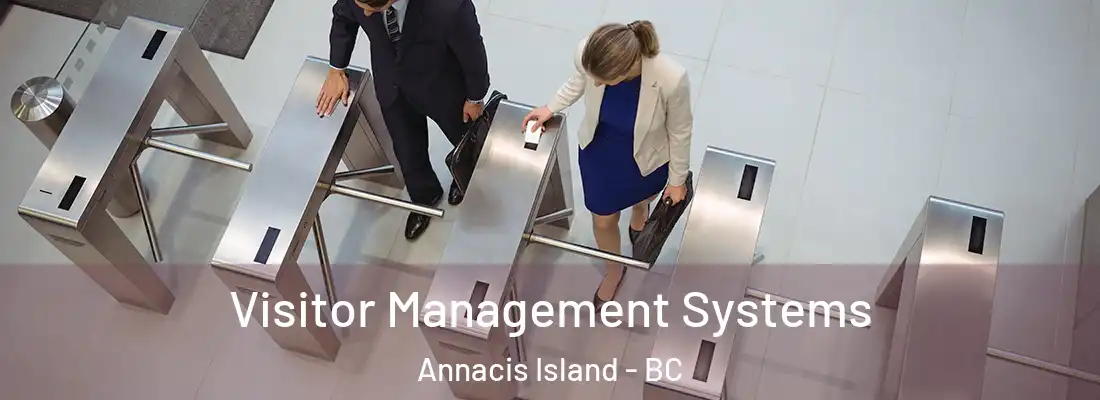  Visitor Management Systems Annacis Island - BC