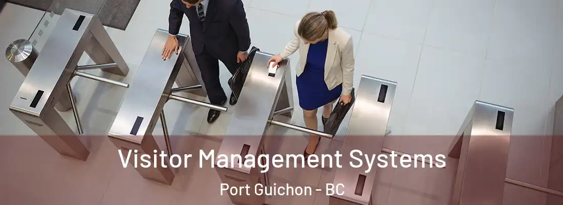  Visitor Management Systems Port Guichon - BC
