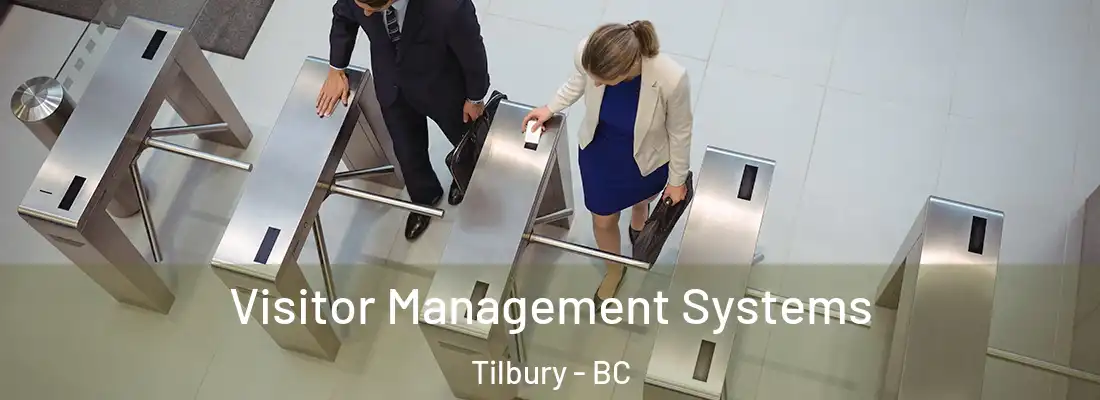  Visitor Management Systems Tilbury - BC