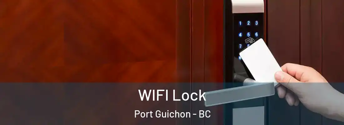  WIFI Lock Port Guichon - BC