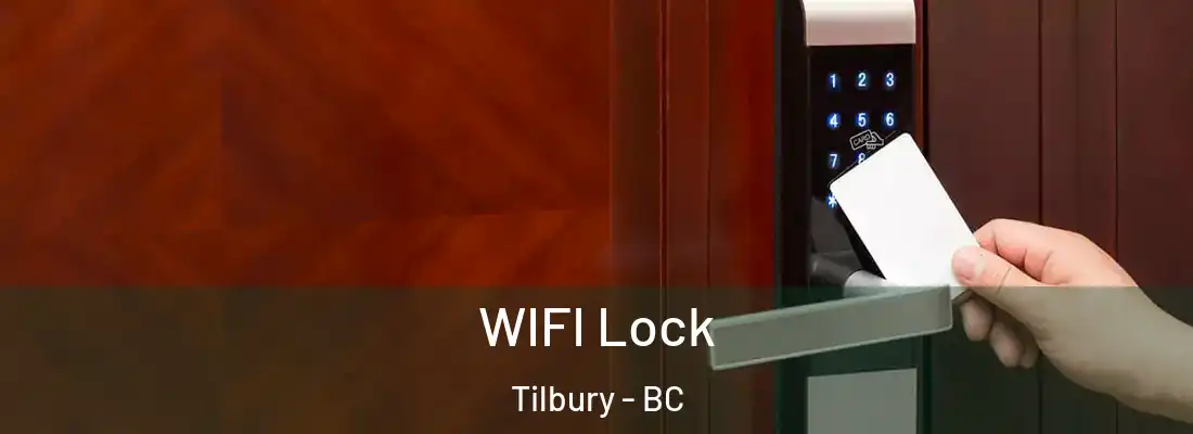  WIFI Lock Tilbury - BC