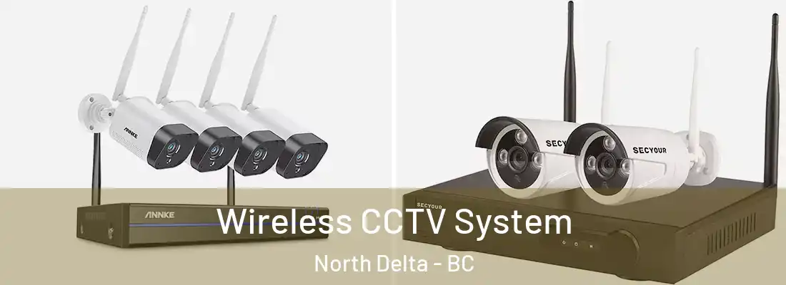  Wireless CCTV System North Delta - BC